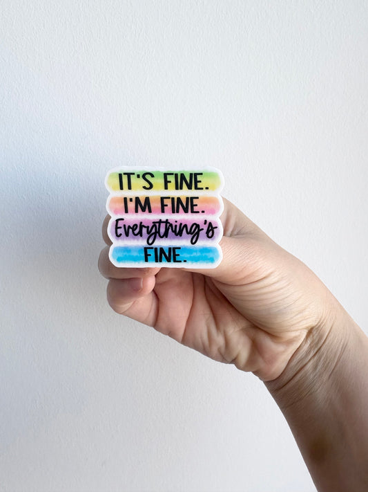Everything is Fine Plastic Badge Topper