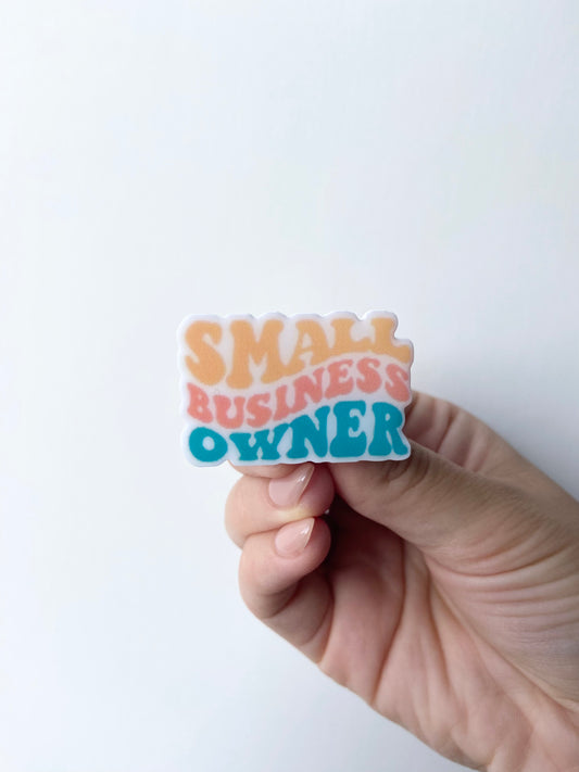Small Business Owner Plastic Pin